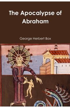 Coperta cărții 'The Apocalypse of Abraham - George Herbert Box'