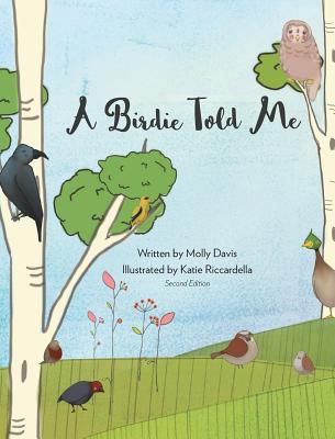 A Birdie Told Me - Volume 2 - Hard Cover - Molly Davis