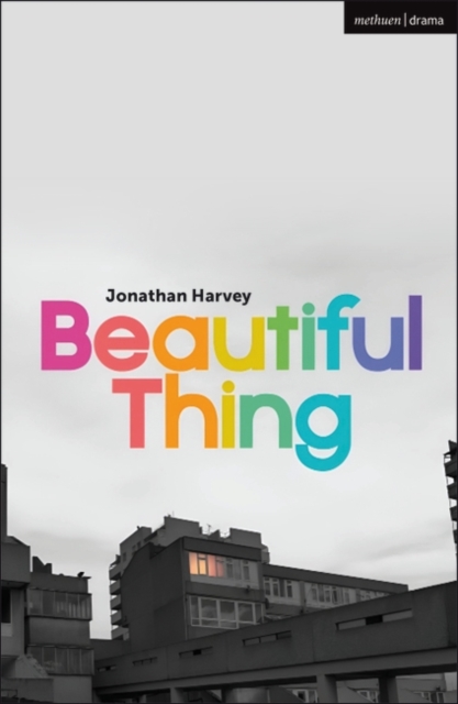 Beautiful Thing - Jonathan Harvey