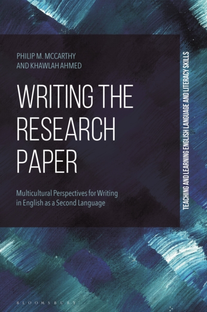 Writing the Research Paper: Multicultural Perspectives for Writing in English as a Second Language - Philip M. Mccarthy
