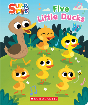 Five Little Ducks (Super Simple Countdown Book) - Scholastic