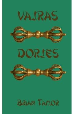 Coperta cărții 'Vajras Dorjes - Brian F. Taylor'