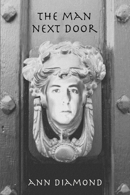 The Man Next Door - Ann Diamond