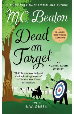 Dead on Target: An Agatha Raisin Mystery - M. C. Beaton