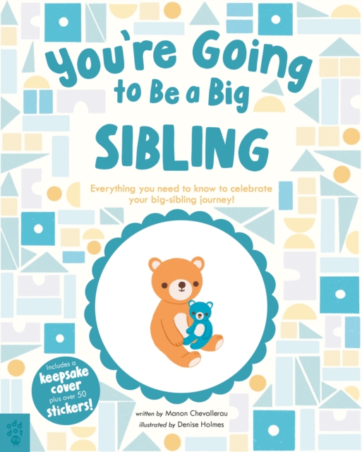 You're Going to Be a Big Sibling - Manon Chevallerau