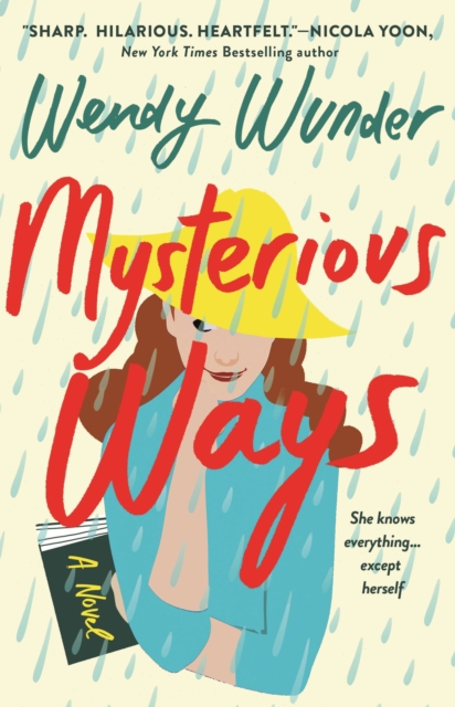 Mysterious Ways - Wendy Wunder