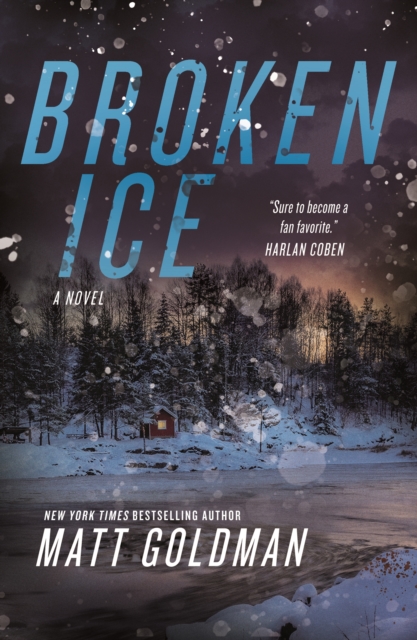 Broken Ice - Matt Goldman