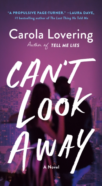 Can't Look Away - Carola Lovering