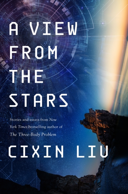 A View from the Stars - Cixin Liu