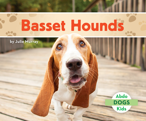 Coperta cărții 'Basset Hounds - Julie Murray'