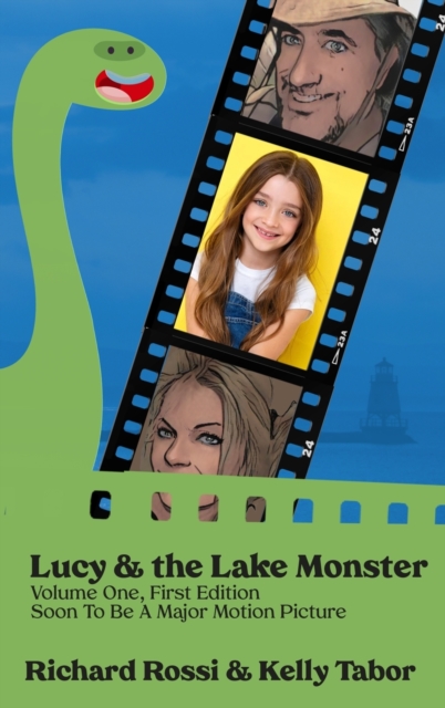 Lucy & the Lake Monster - Richard A. Rossi