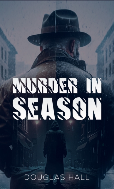 Murder in Season - Douglas Hall