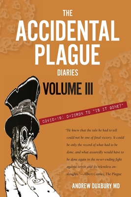 Coperta cărții 'The Accidental Plague Diaries, Volume III: Omicron to 