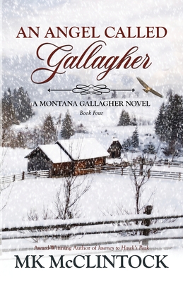 An Angel Called Gallagher - Mk Mcclintock