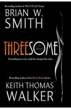 Coperta cărții 'Threesome - Keith Thomas Walker'