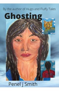 Coperta cărții 'Ghosting - Penel J. Smith'