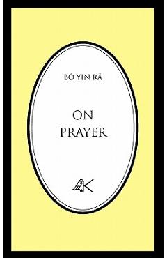 Coperta cărții 'On Prayer - Bô Yin Râ'