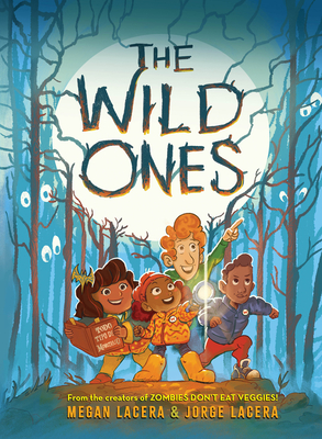 The Wild Ones - Megan Lacera