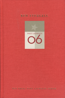 Red Steagall: New and Selected Poems - Red Steagall