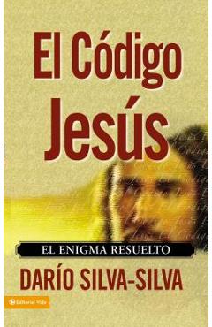 Coperta cărții 'El Código Jesús: El Enigma Resuelto - Dario Silva-silva'