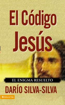 Coperta cărții 'El Código Jesús: El Enigma Resuelto - Dario Silva-silva'