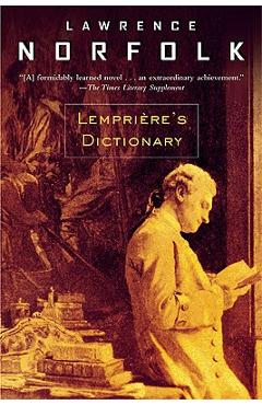 Coperta cărții 'Lempria]re's Dictionary - Lawrence Norfolk'