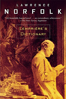 Coperta cărții 'Lempria]re's Dictionary - Lawrence Norfolk'