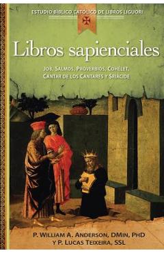 Coperta cărții 'Libros Sapienciales: Job, Salmos, Proverbios, Qohelet, Cantar de Los Cantares Y Sriácide - William Anderson'