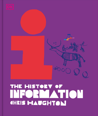 The History of Information - Chris Haughton