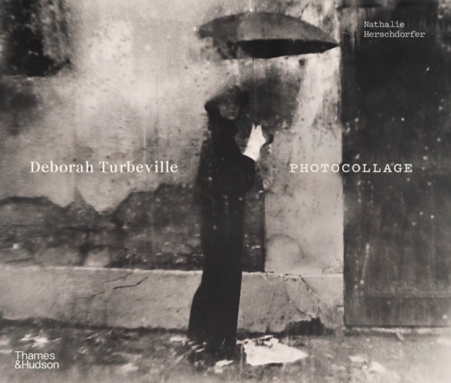 Deborah Turbeville: Photocollage - Nathalie Herschdorfer