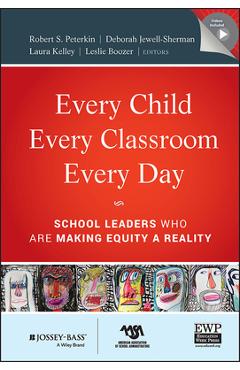 Coperta cărții 'Every Child, Every Classroom, Every Day [With CDROM] - Robert Peterkin'