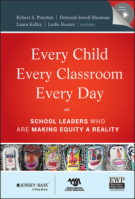 Every Child, Every Classroom, Every Day [With CDROM] - Robert Peterkin