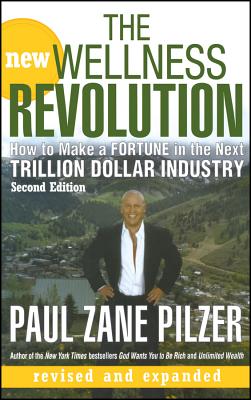 New Wellness Revolution 2e - Pilzer