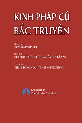 Kinh Phap Cu Bac Truyen - Nguyen Hung Thich