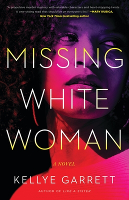 Missing White Woman - Kellye Garrett