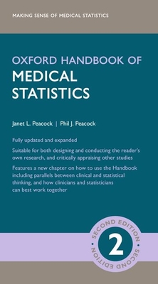 Oxford Handbook of Medical Statistics 2nd Edition - Peacock