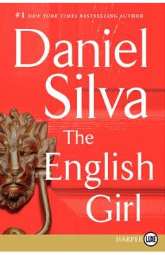 Coperta cărții 'The English Girl - Daniel Silva'