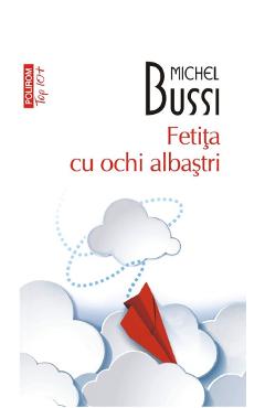 Fetita cu ochi albastri - Michel Bussi 