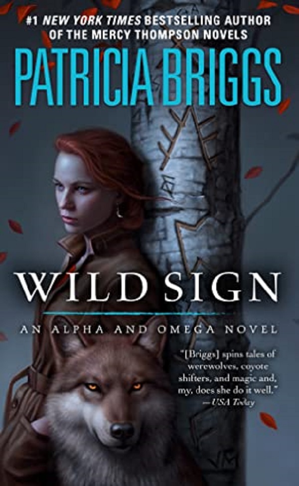 Wild Sign. Alpha and Omega #6 - Patricia Briggs