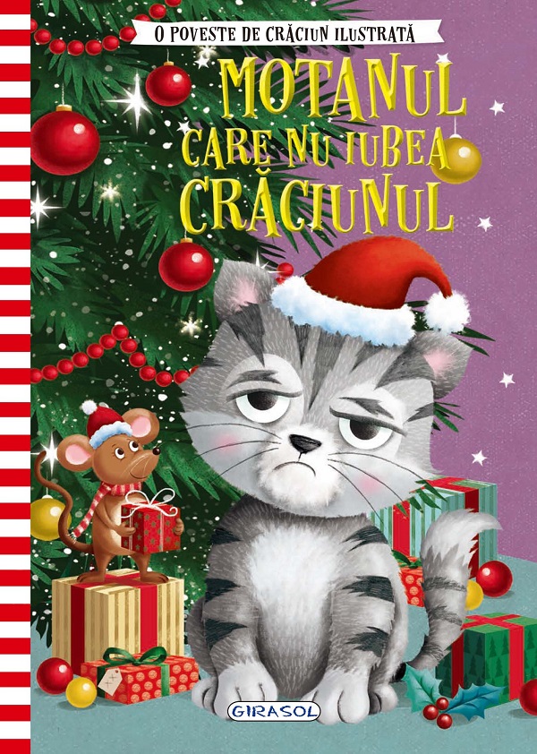 Motanul care nu iubea Craciunul. O poveste de Craciun ilustrata