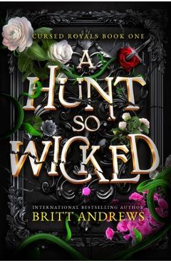 Coperta cărții 'A Hunt So Wicked - Britt Andrews'