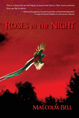 Roses in the Night - Malcolm Bell