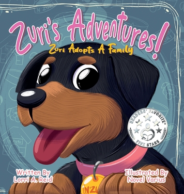 Zuri's Adventures!: Zuri Adopts a Family - Lorri A. Reid