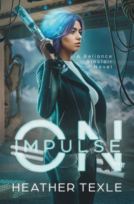 Coperta cărții 'On Impulse - Heather Texle'