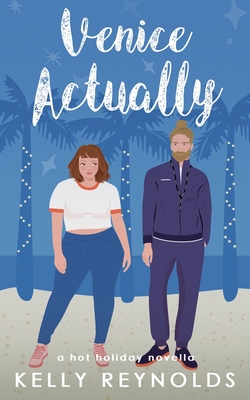 Coperta cărții 'Venice Actually - Kelly Reynolds'