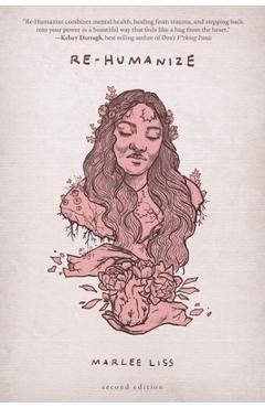 Poza produsului Re-Humanize: Second Edition - Marlee Liss