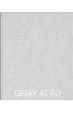Poza produsului Gray at 60 - Paul Gray