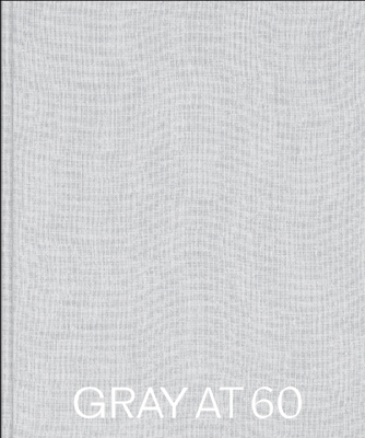 Gray at 60 - Paul Gray