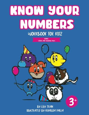 Know Your Numbers: Workbook for Kidz - Lily Tran