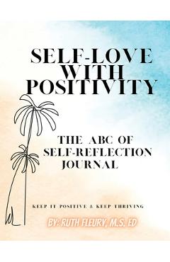 Coperta cărții 'Self-Love with Positivity - Ruth Fleury'